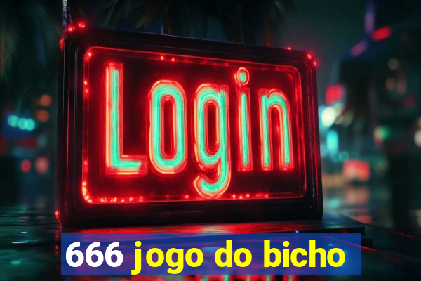 666 jogo do bicho
